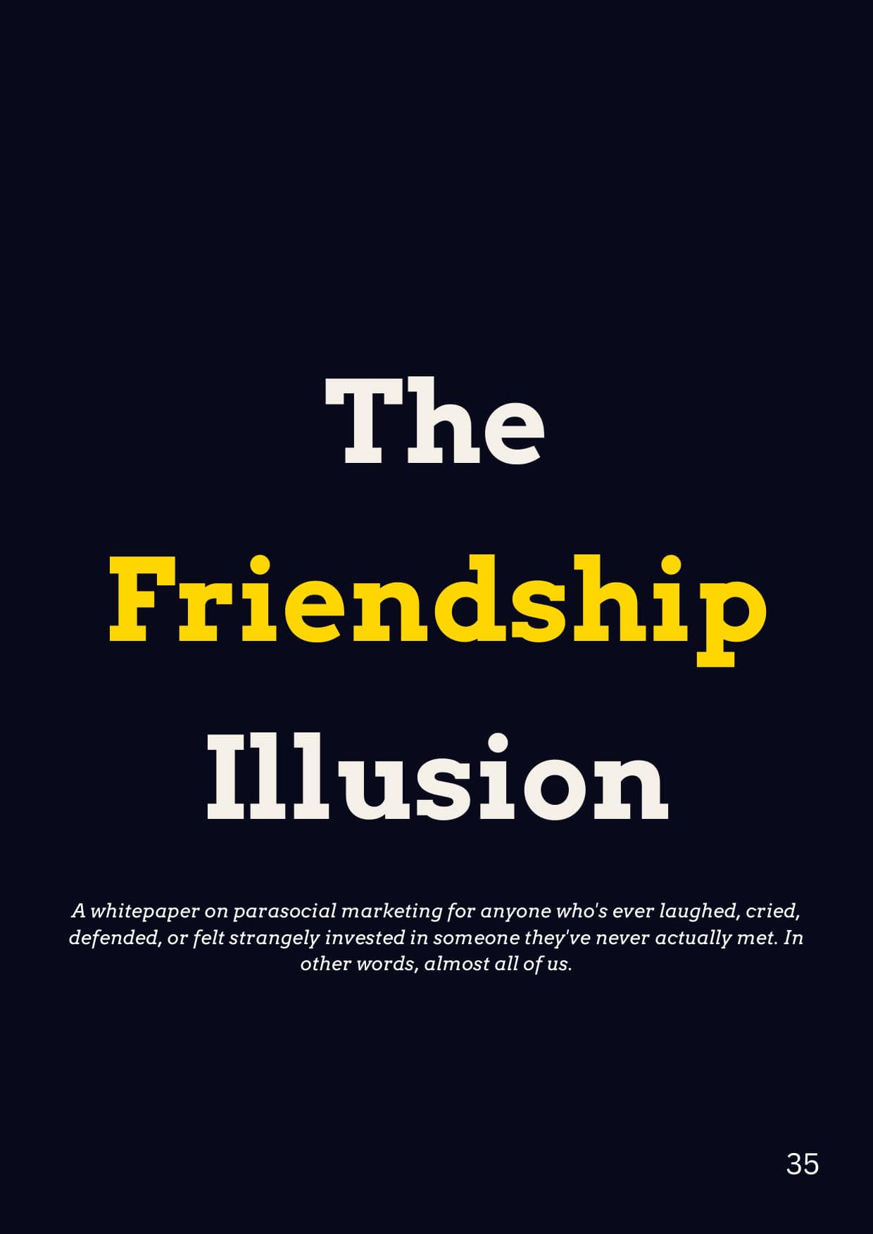 The Parasocial Marketing Whitepaper, page 35